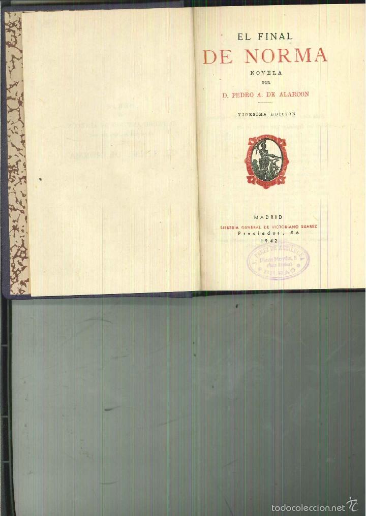 Libros de segunda mano: EL FINAL DE NORMA. Pedro A. de Alarc&oacute;n - Foto 1