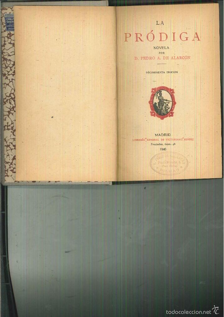 Libros de segunda mano: LA PR&Oacute;DIGA. Pedro A. de Alarc&oacute;n - Foto 1