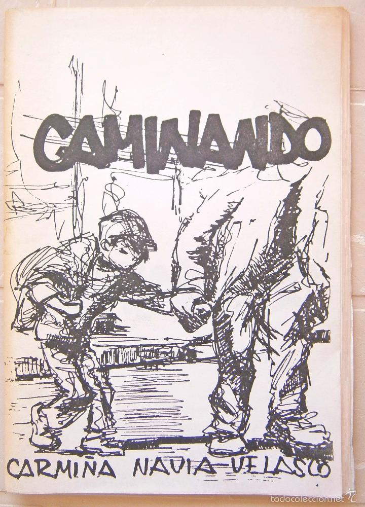 Libros de segunda mano: Caminando - Carmi&ntilde;a Navia Velasco - Foto 1