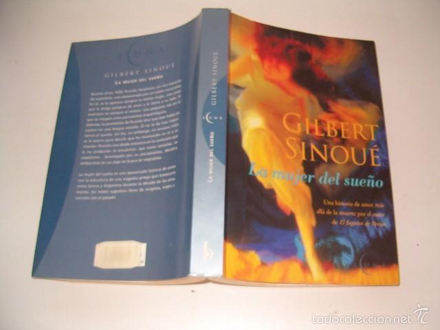 Libros de segunda mano: GILBERT SINOU&Eacute;. La mujer del sue&ntilde;o. RMT76428. - Foto 1