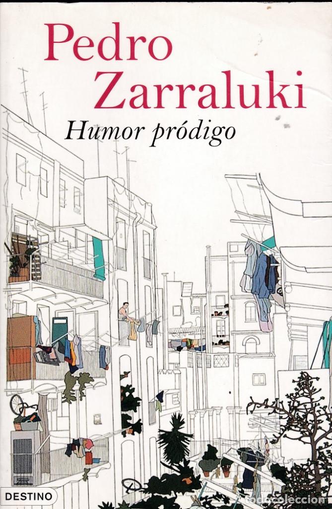 Libros de segunda mano: Humor Pr&oacute;digo - Pedro Zarraluki - Foto 1