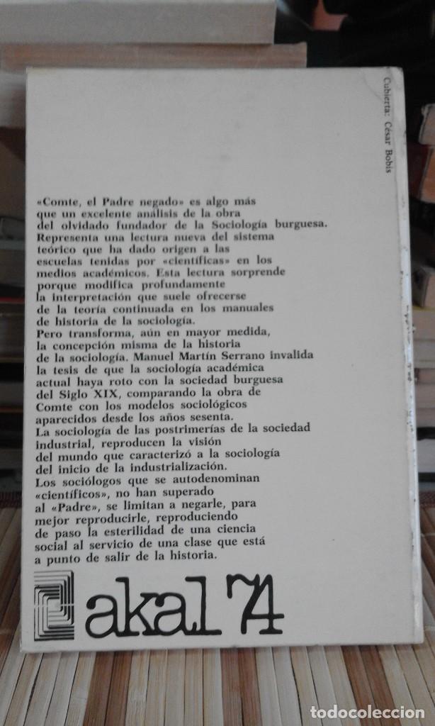 Libros de segunda mano: Manuel Mart&iacute;n Serrano: Comte, el padre negado - Foto 2