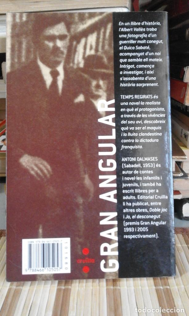 Libros de segunda mano: Temps regirats - Antoni Dalmases - Foto 2
