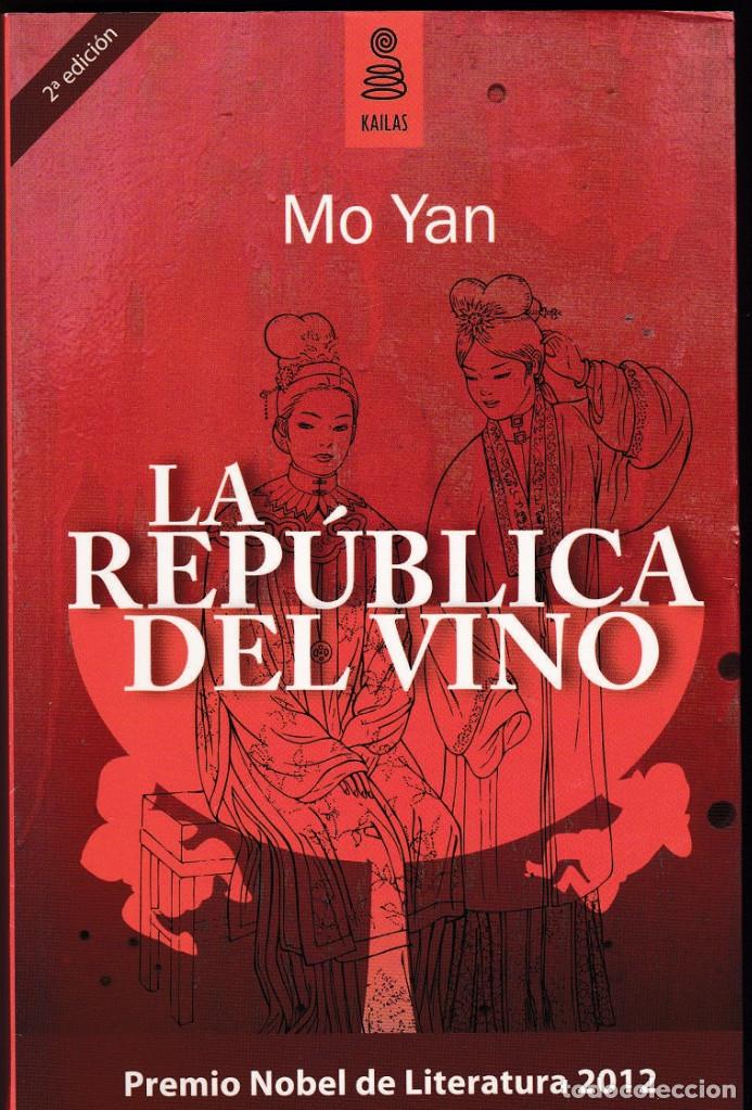 Libros de segunda mano: La Rep&uacute;blica del Vino - Mo Yan - Foto 1
