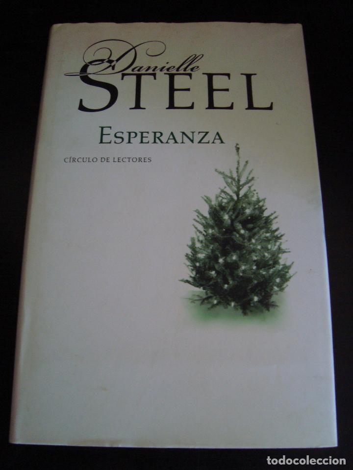 Libros de segunda mano: ESPERANZA. DANIELLE STEEL. CIRCULO DE LECTORES 2005. - Foto 1