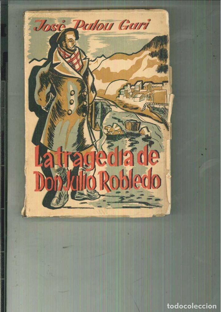 Gebrauchte B&uuml;cher: LA TRAGEDIA DE DON JULIO ROBLEDO. Jos&eacute; Palou Gar&iacute;