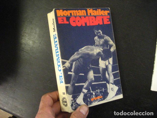 Libros de segunda mano: EL COMBATE NORMAN MAILER, REF NOVELA BS11 - Foto 1