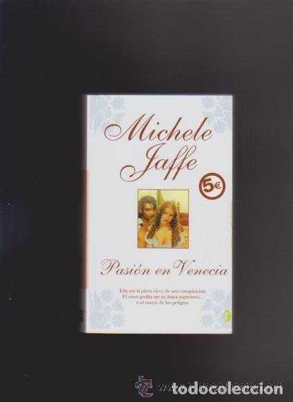 Libros de segunda mano: PASION EN VENECIA (MICHELE JAFFE) - EDICIONES B - Foto 1