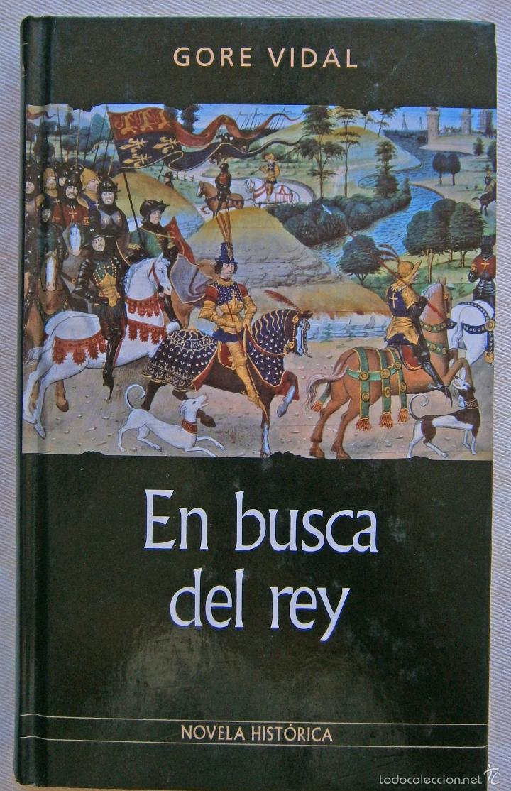 Libros de segunda mano: En busca del rey - Gore Vidal - Foto 1