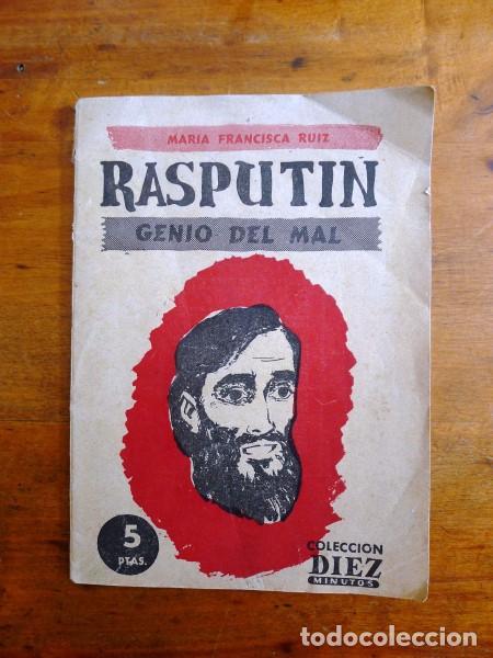 Libri di seconda mano: RUIZ, Mar&iacute;a Francisca. Rasput&iacute;n : Genio del mal. (Colecci&oacute;n Diez Minutos ; 1)