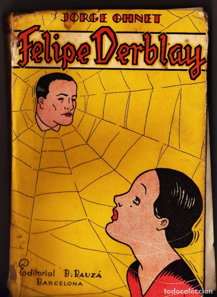 Libros de segunda mano: felipe derblay jorge ohnet - Foto 1