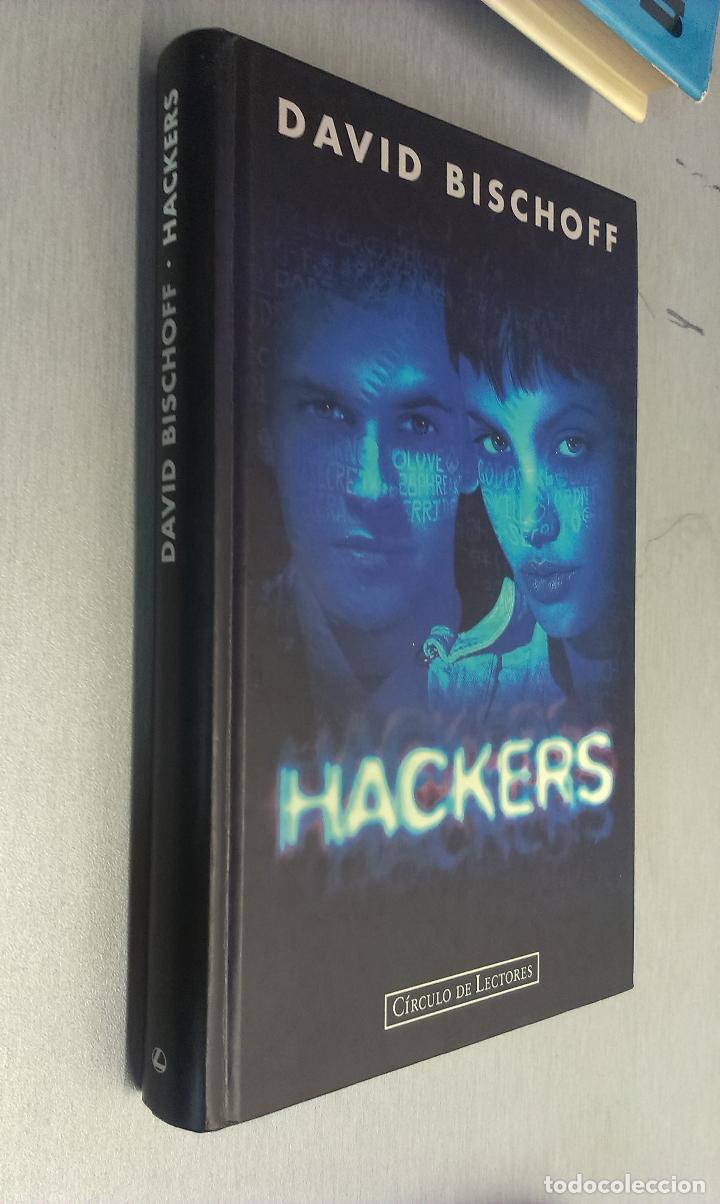 Libros de segunda mano: HACKERS / DAVID BISCHOFF / C&Iacute;RCULO DE LECTORES - Foto 1