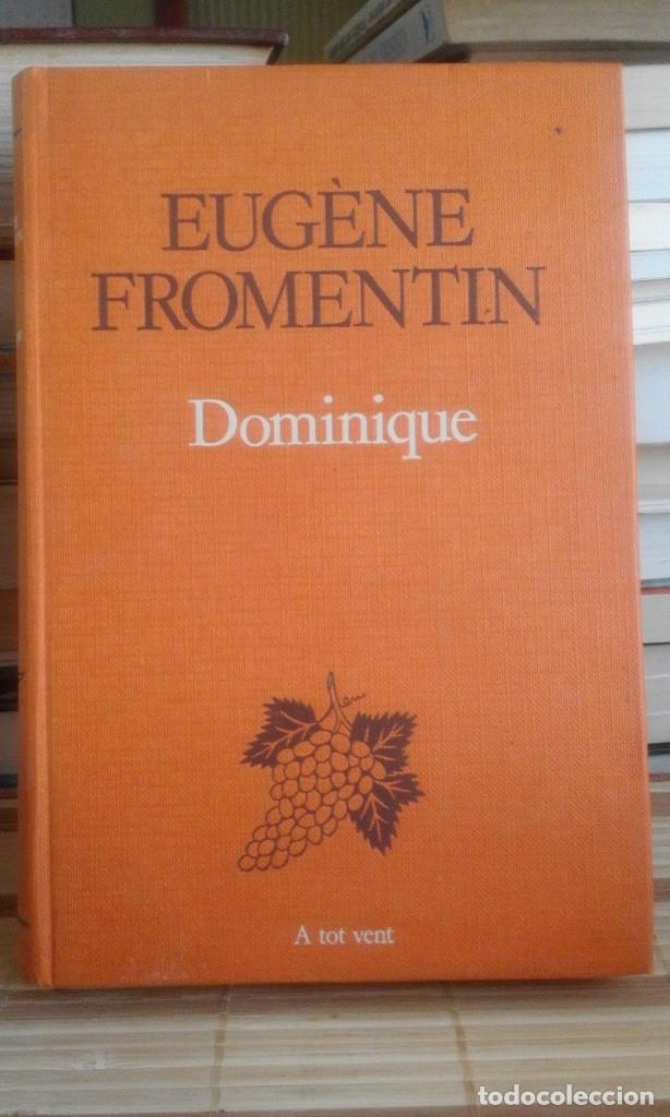 Libros de segunda mano: Dominique - Eug&egrave;ne Fromentin - en catal&agrave; - Foto 1