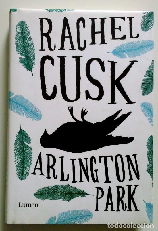 Libros de segunda mano: Arlington Park Rachel Cusk Lumen