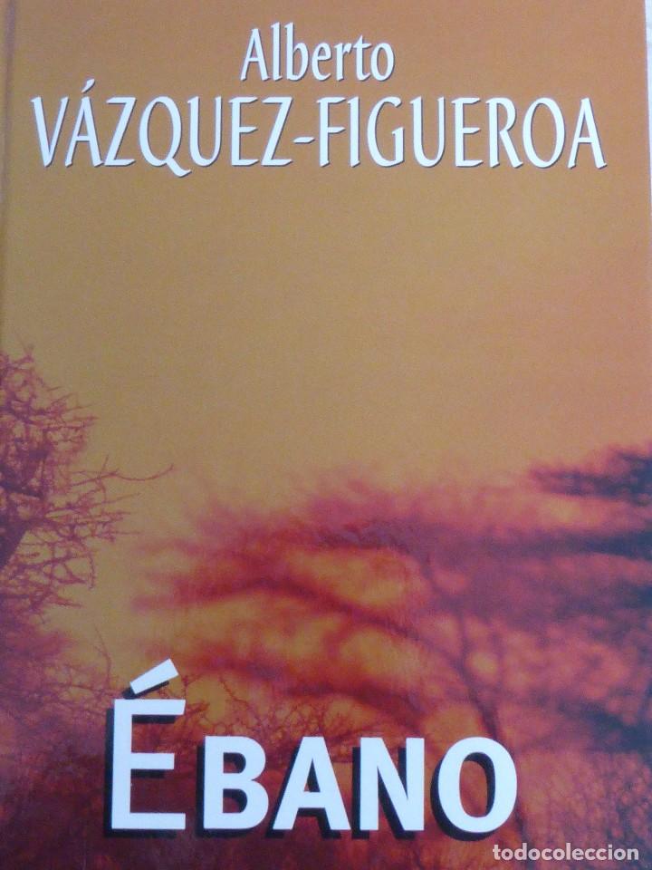 Libros de segunda mano: &Eacute;BANO. ALBERTO V&Aacute;ZQUEZ-FIGUEROA - Foto 1