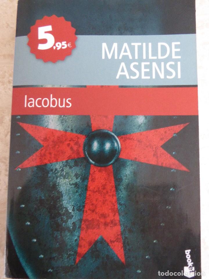 Libros de segunda mano: IACOBUS. MATILDE ASENSI - Foto 1
