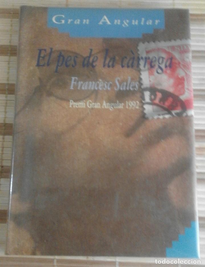 Libros de segunda mano: El pes de la c&agrave;rrega - Francesc Sales - Premi Gran Angular 1992 - Foto 1