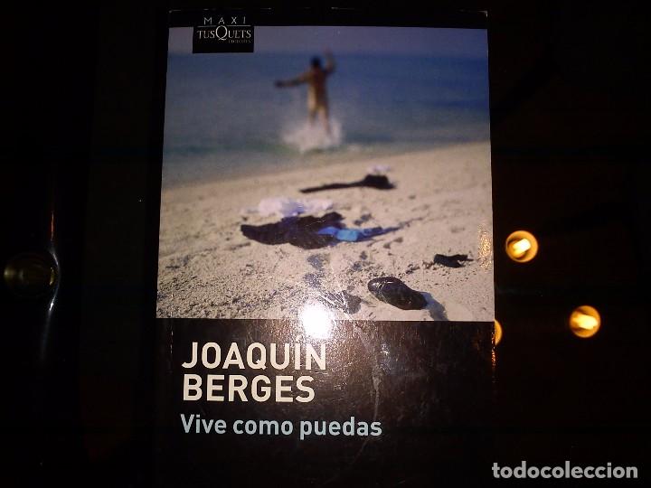 Libros de segunda mano: Joaquin Berges - Vive como puedas - Foto 1