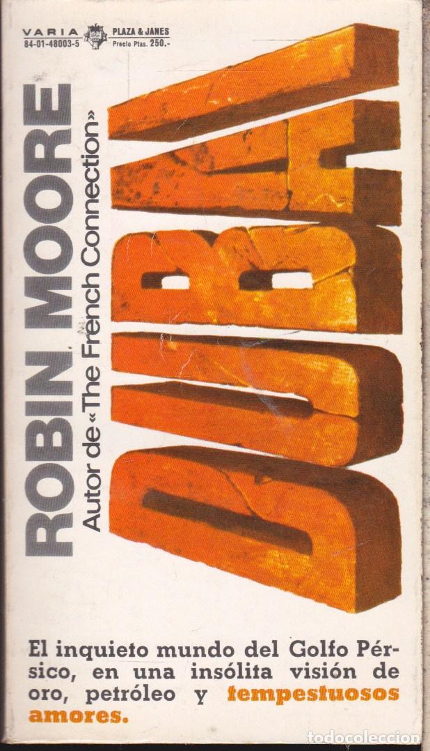 Libros de segunda mano: DUBAI &middot;&middot;&middot;&middot; ROBIN MOORE - Foto 1