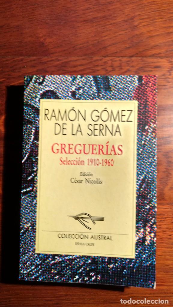 Libros de segunda mano: Greguer&iacute;as. Selecci&oacute;n 1910-1960. Ram&oacute;n G&oacute;mez de la Serna. - Foto 1