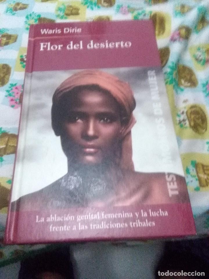 Libros de segunda mano: FLOR DEL DESIERTO. WARIS DIRIE. EST30B2 - Foto 1