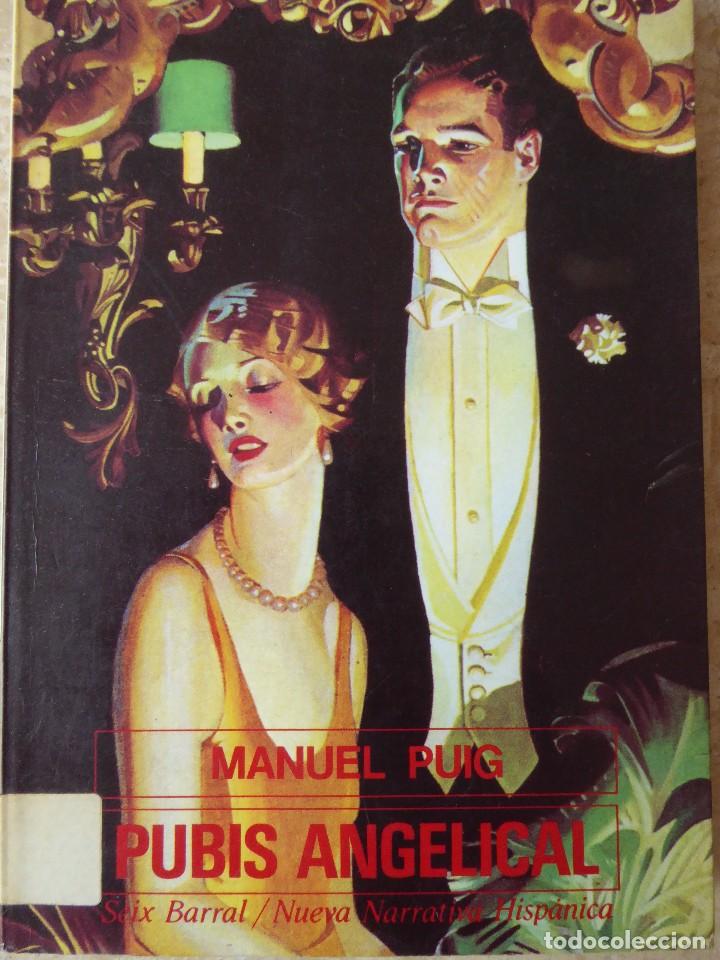 Libros de segunda mano: PUBIS ANGELICAL. MANUEL PUIG - Foto 1