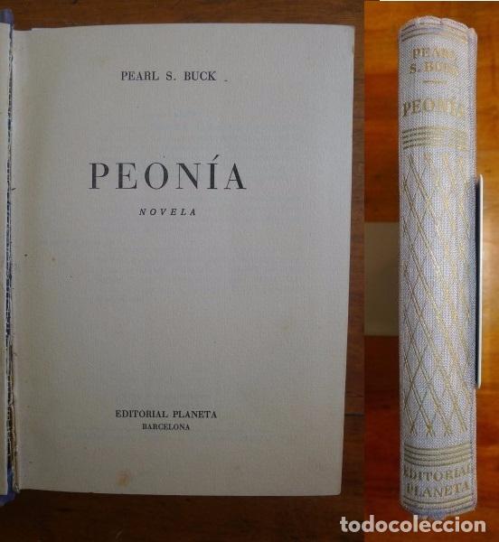 Livres d'occasion: BUCK, Pearl S. Peon&iacute;a : Novela. (Goliat)