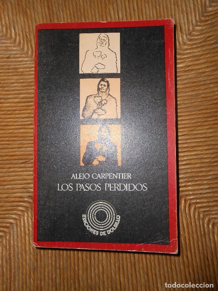 Libros de segunda mano: alejo Carpentier  -LOS  PASOS  PERDIDOS - Foto 1