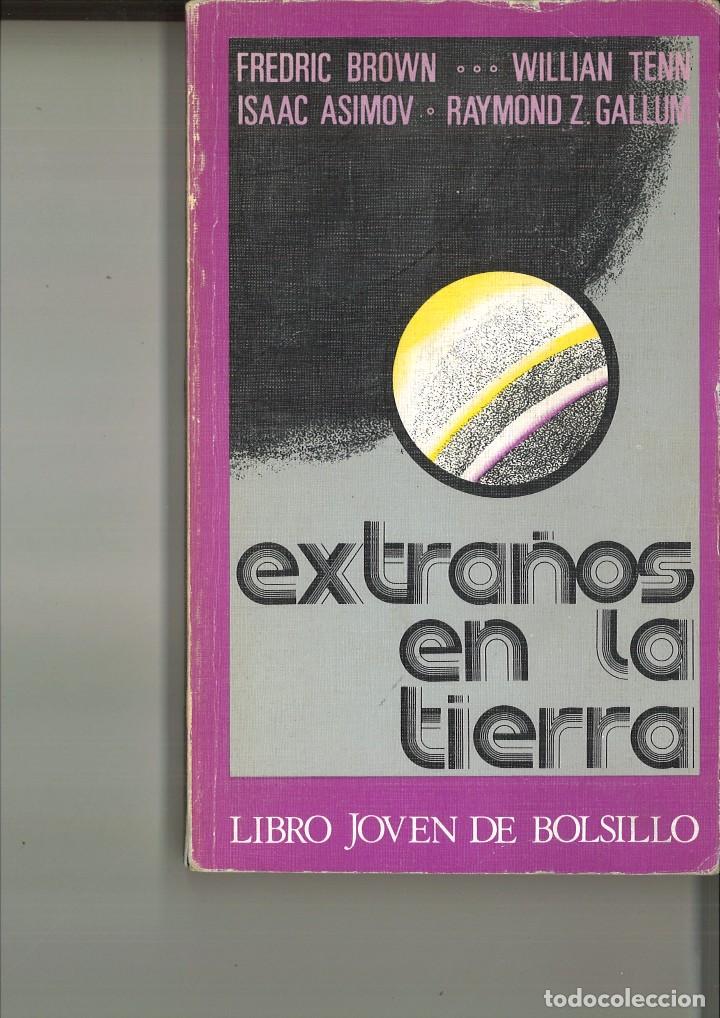 Libros de segunda mano: EXTRA&Ntilde;OS EN LA TIERRA. Varios - Foto 1