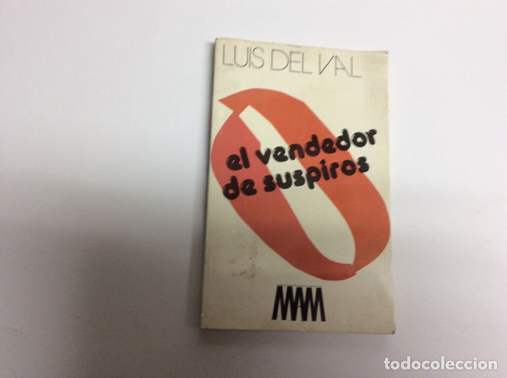 Libros de segunda mano: EL VENDEDOR DE SUSPIROS / LUIS DEL VAL - Foto 1