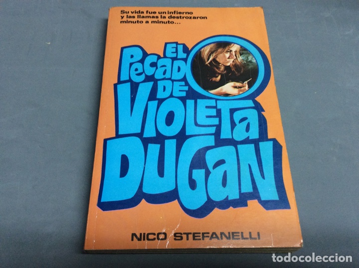 Libros de segunda mano: EL PECADO DE VIOLETA DUGAN, / NICO STEFANELLI - Foto 1