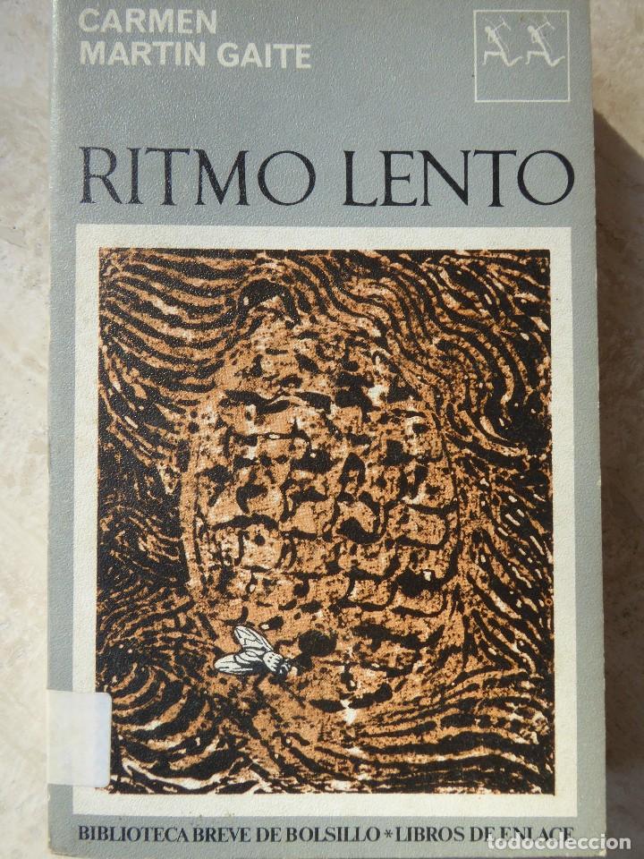 Libros de segunda mano: CARMEN MART&Iacute;N GAITE. RITMO LENTO - Foto 1