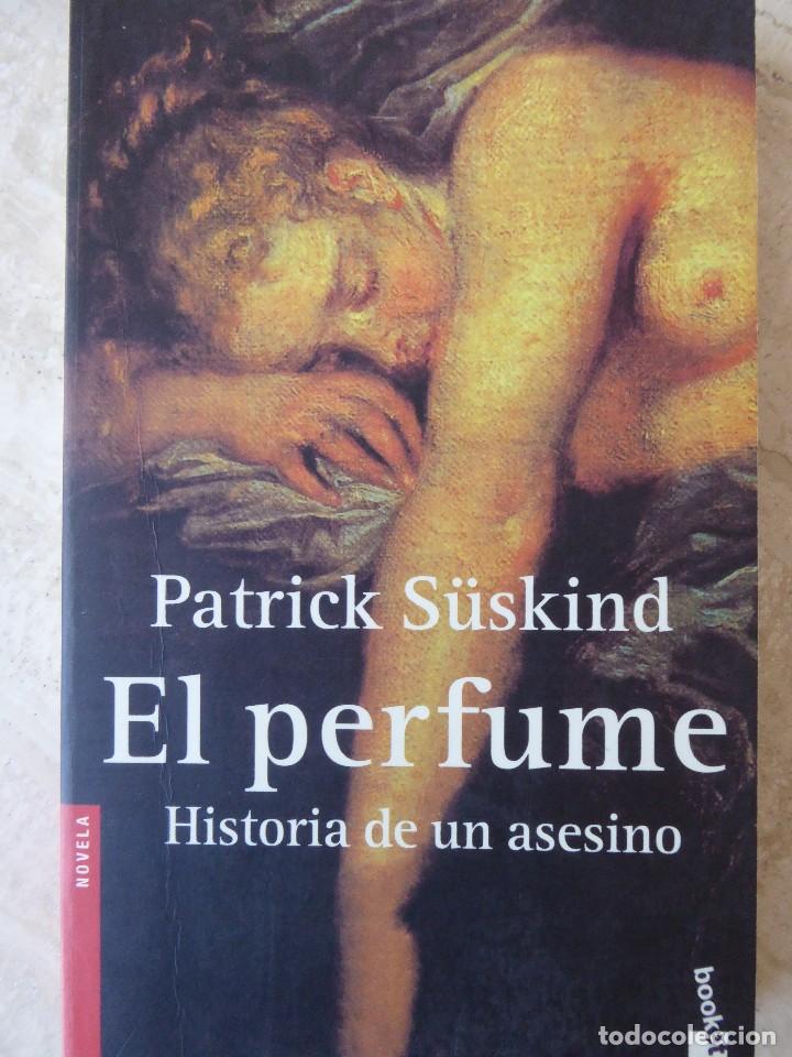 Libros de segunda mano: EL PERFUME. PATRICK S&Uuml;SKIND - Foto 1