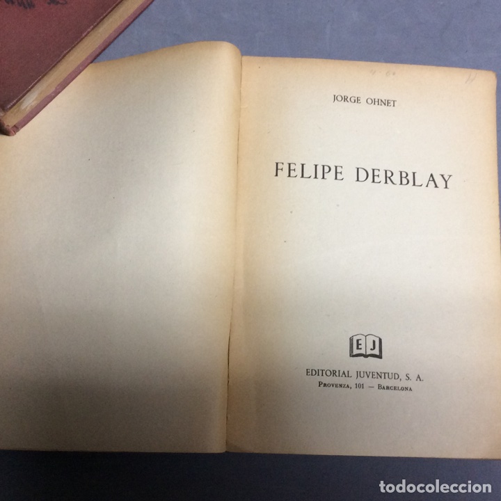 Libros de segunda mano: FELIPE DERBLAY / JORGE OHNET -ed. juventud - Foto 2