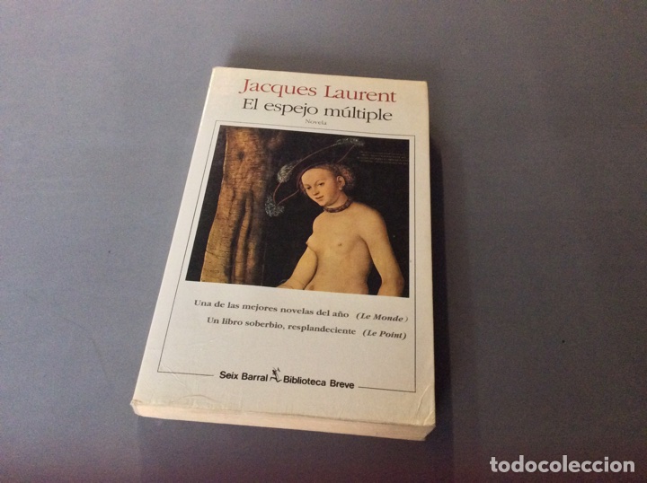 Libros de segunda mano: EL ESPEJO MULTIPLE / JACQUES LAURENT - Foto 1