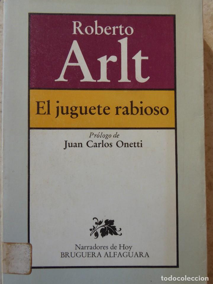 Libros de segunda mano: EL JUGUETE RABIOSO. ROBERTO ARLT - Foto 1