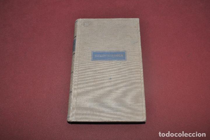 Libri di seconda mano: Retrato de un espejo - Charles Morgan - Primera edici&oacute;n setiembre 1942 Aretusa NOF