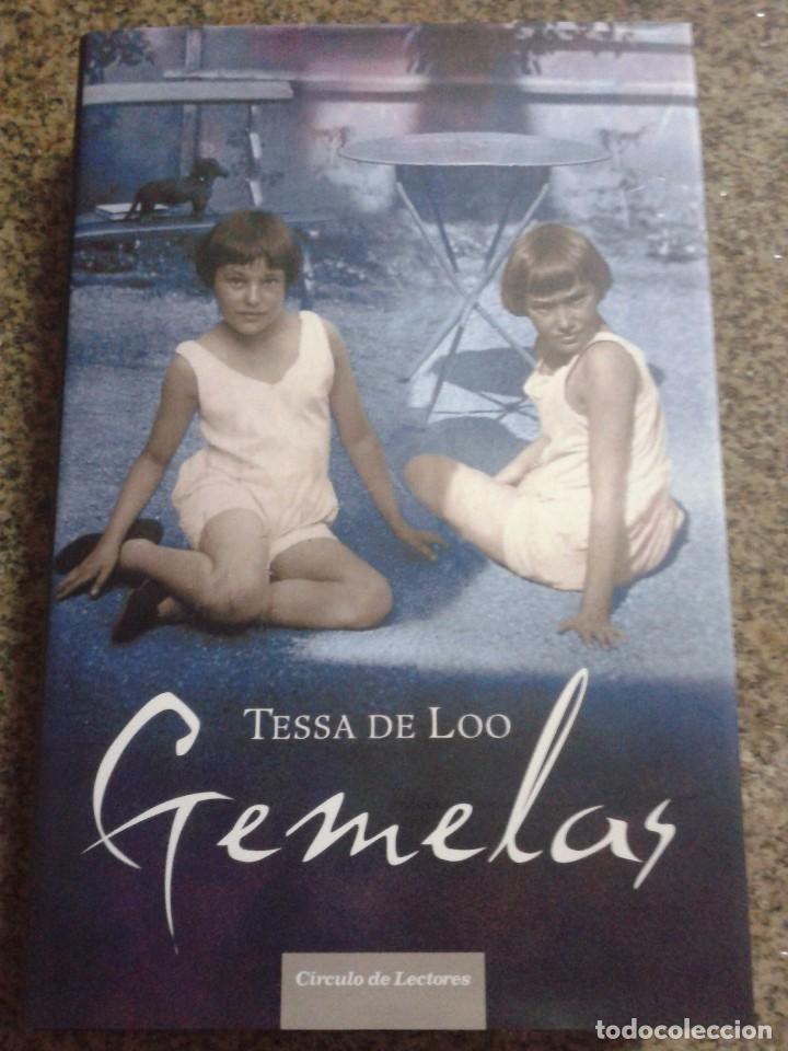 Libros de segunda mano: GEMELAS -- TESSA DE LOO -- CIRCULO - 2006 -- - Foto 1