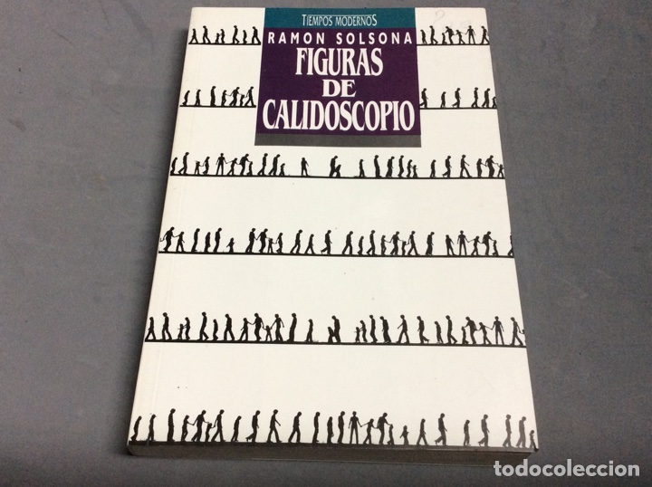 Libros de segunda mano: FIGURAS DE CALIDOSCOPIO / RAMON SOLSONA , - Foto 1