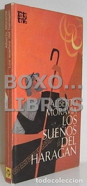 Libros de segunda mano: MORAVIA, Alberto. Los sue&ntilde;os del harag&aacute;n - Foto 1