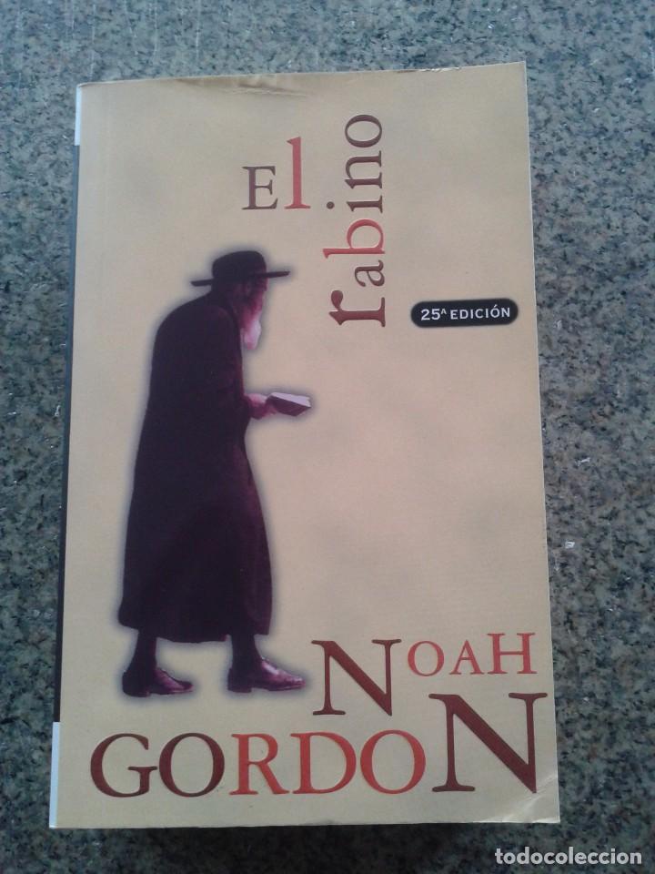 Libros de segunda mano: EL RABINO -- NOAH GORDON -- EDICIONES B - 1999 -- - Foto 1