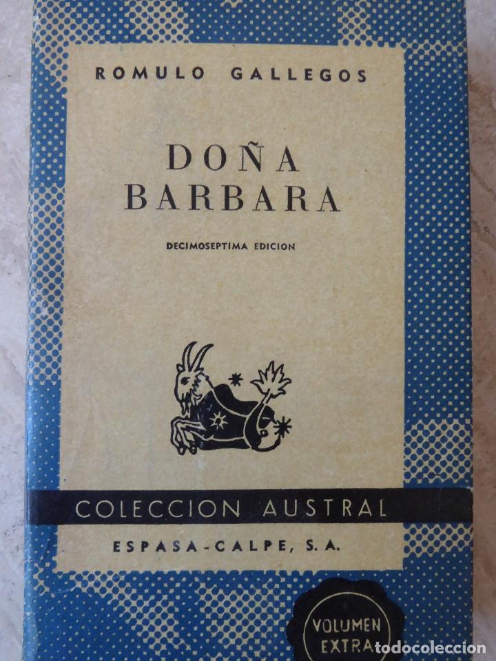 Libros de segunda mano: DO&Ntilde;A B&Aacute;RBARA. R&Oacute;MULO GALLEGOS - Foto 1