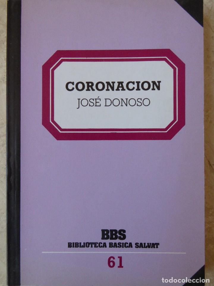 Libros de segunda mano: CORONACI&Oacute;N. JOS&Eacute; DONOSO - Foto 1