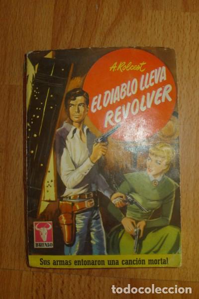 Gebrauchte B&uuml;cher: ROLCEST, A. El diablo lleva rev&oacute;lver. (B&uacute;falo ; 219)