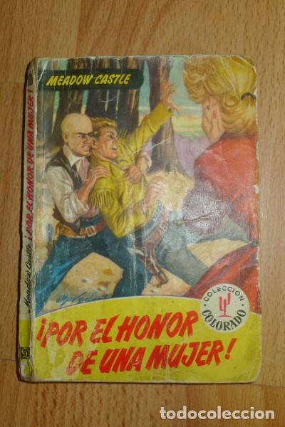 Gebrauchte B&uuml;cher: CASTLE, Meadow. &iexcl;Por el honor de una mujer!. (Colecci&oacute;n Colorado ; 186)