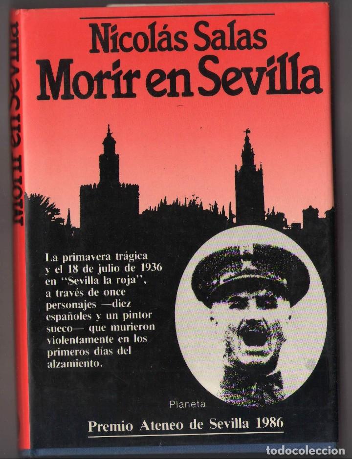 Libros de segunda mano: MORIR EN SEVILLA - NICOLAS SALA 1986 - Foto 1