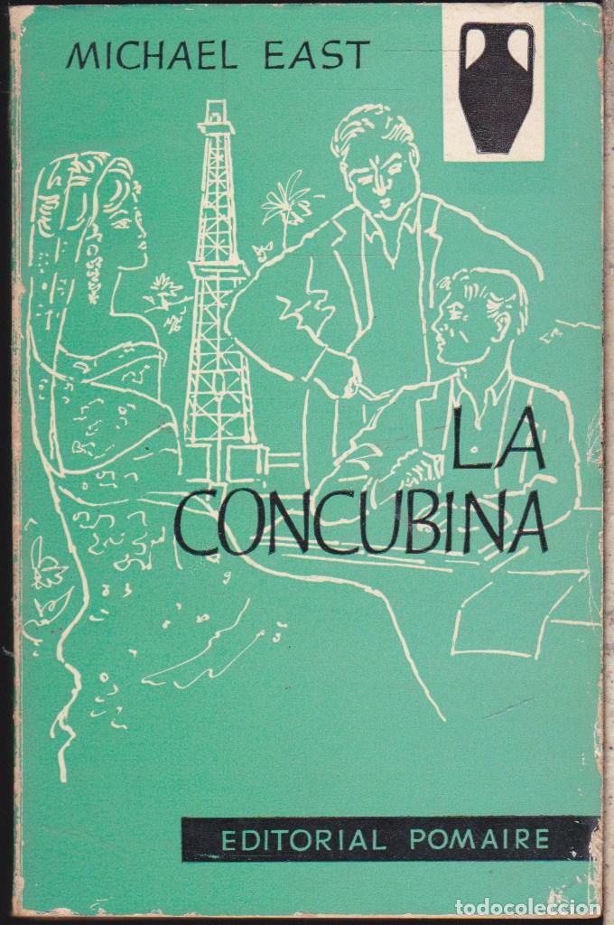 Libros de segunda mano: LA CONCUBINA &middot;&middot;&middot;&middot;&middot; MICHAEL EAST - Foto 1