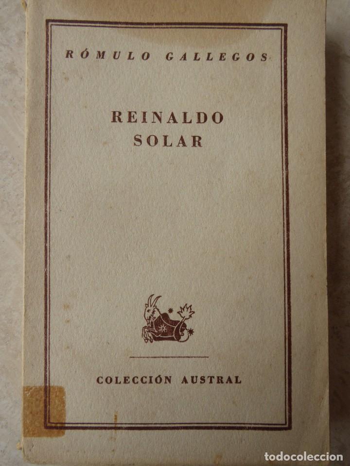 Libros de segunda mano: REINALDO SOLAR. R&Oacute;MULO GALLEGOS - Foto 1
