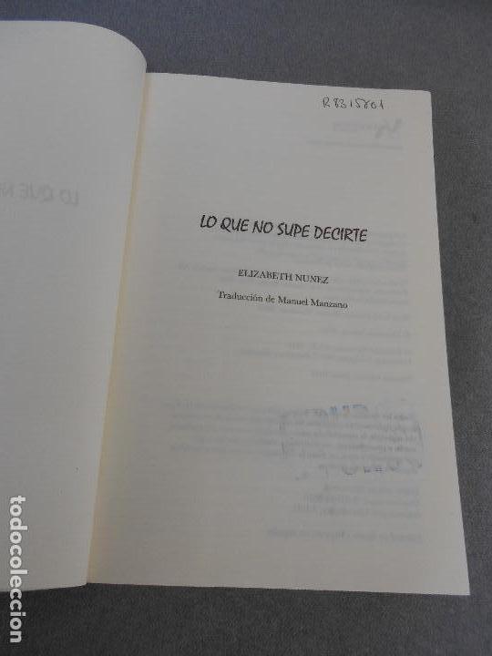 Libros de segunda mano: LO QUE NO SUPE DECIRTE - Foto 2