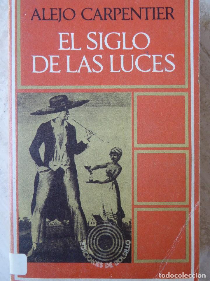 Libros de segunda mano: ALEJO CARPENTIER. EL SIGLO DE LAS LUCES - Foto 1